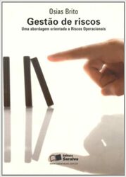 Livro Gestão De Riscos – Uma Abordagem Orientada a Riscos Operacionais