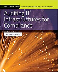 Livro - Auditing IT Infrastructures for Compliance: Textbook with Lab Manual (Information Systems Security & Assurance)