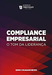 Capa do livro "Compliance Empresarial: O Tom da Liderança"