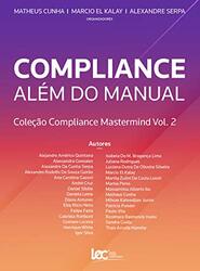 Capa do livro "Compliance Além do Manual: Coleção Compliance Mastermind Vol. 2"