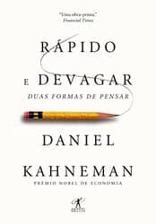 Capa do livro Rápido e Devagar – Duas Formas de Pensar (Daniel Kahneman)